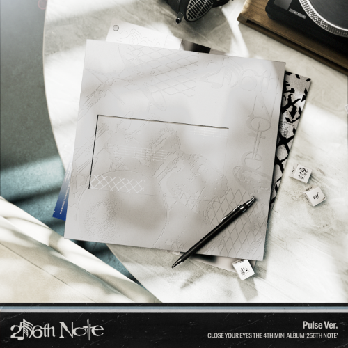CLOSE YOUR EYES – 256th Note Album (Pulse Ver.) | Pre-Order