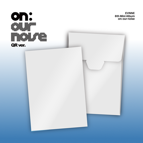 EVNNE – on: our noise [QR Ver.]
